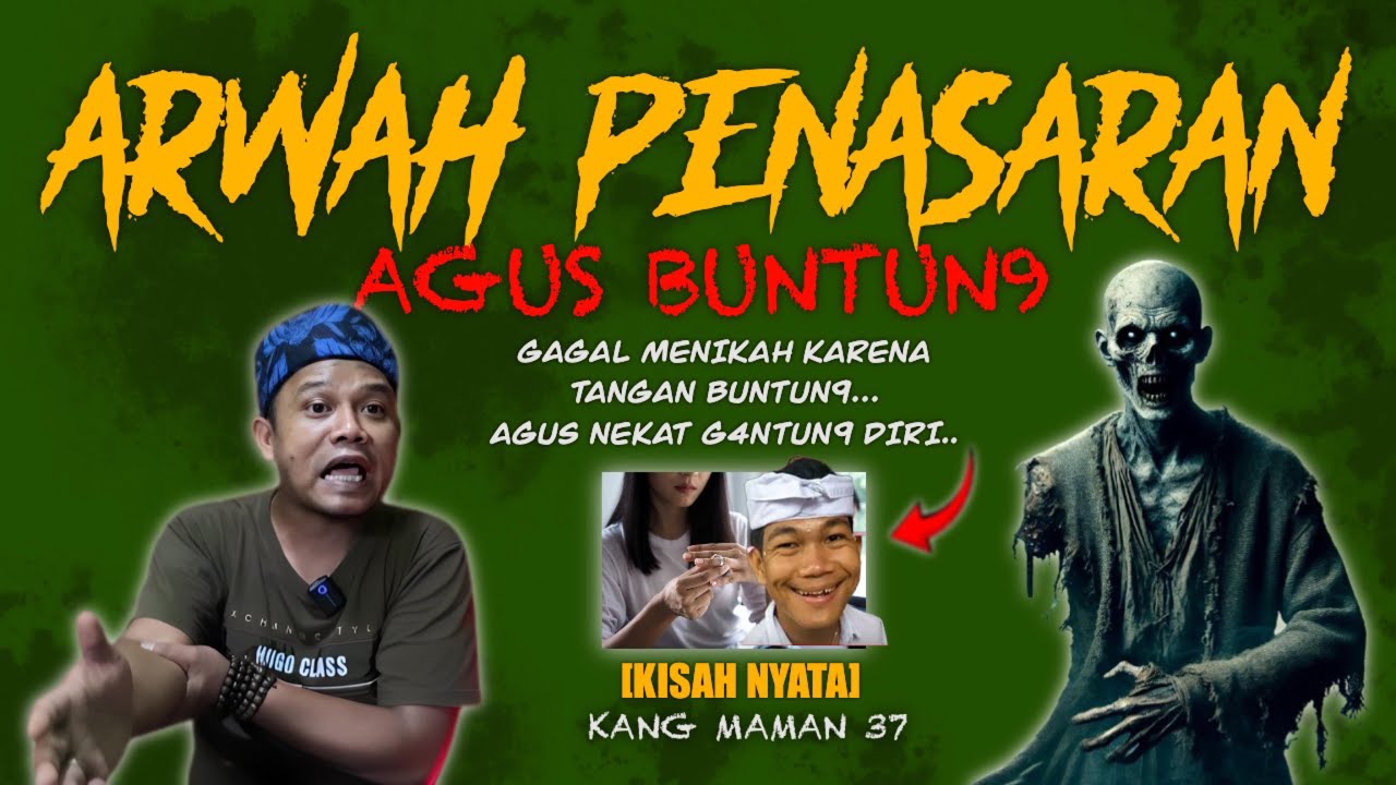 AGUS BUNTUN9 BERULAH LAGI - NEKAT G4NTUN9 DIRI
