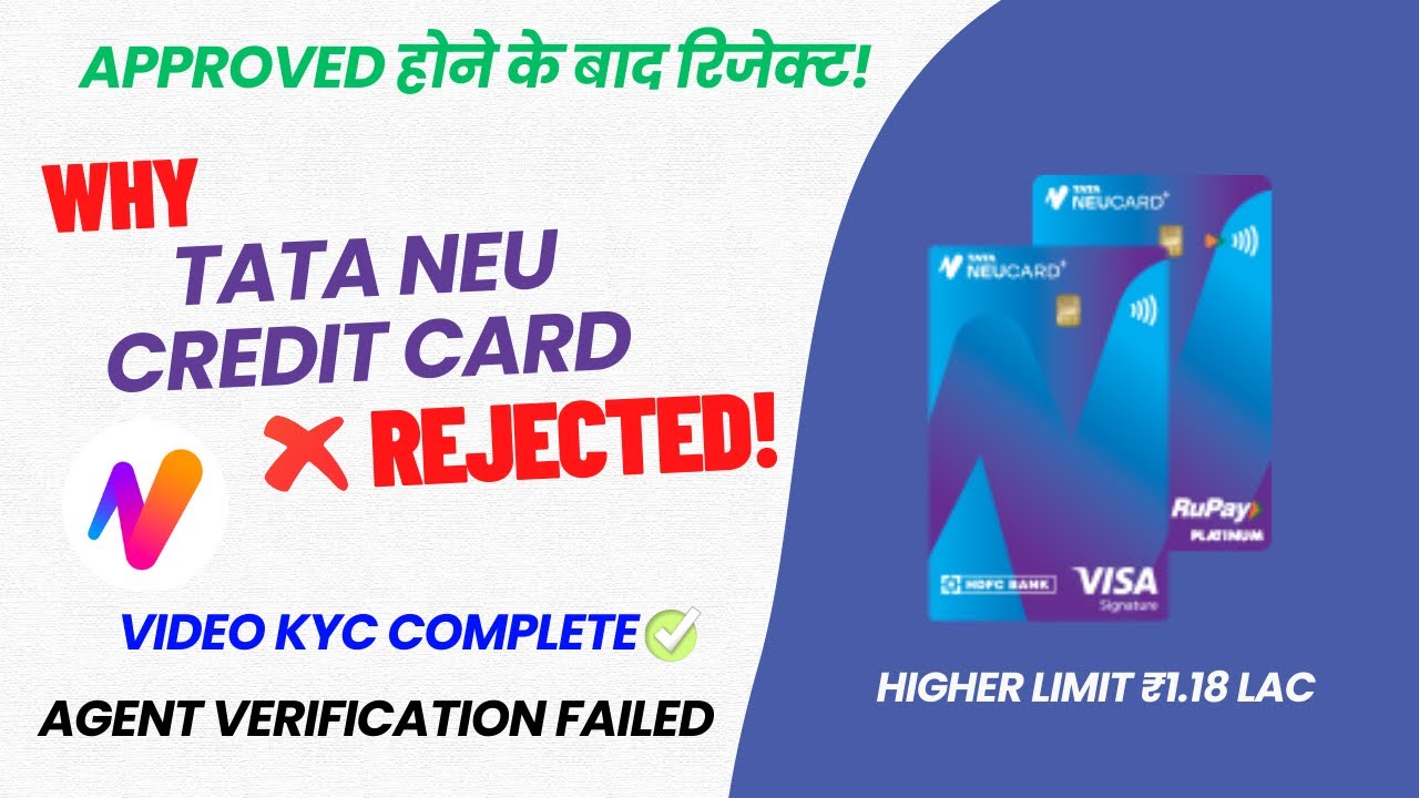 Tata Neu Credit Card don't apply | Reject After Approval | Limit 1.18lac | Hdfc Tata Neu card reject
