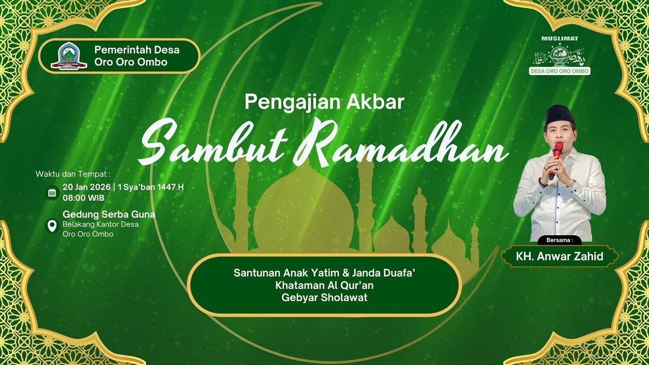 🔴LIVE KH. ANWAR ZAHID | MENYAMBUT BULAN SUCI RAMADHAN 1447 H | ORO ORO OMBO BATU MALANG
