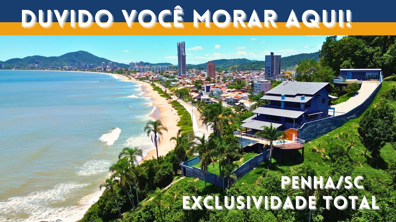 DUVIDO VOCÊ MORAR NESSA CASA COM ESSAS VISTAS EM PENHA/SC!