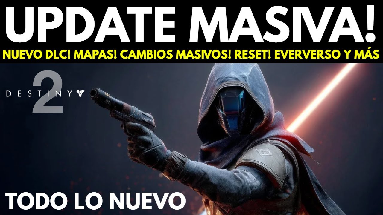 LOS DESERTORES - TODO LO NUEVO! MAPAS! PORTAL! CAMBIOS MASIVOS! EVERVERSO! RESET y M&Aacute;S! | Destiny 2