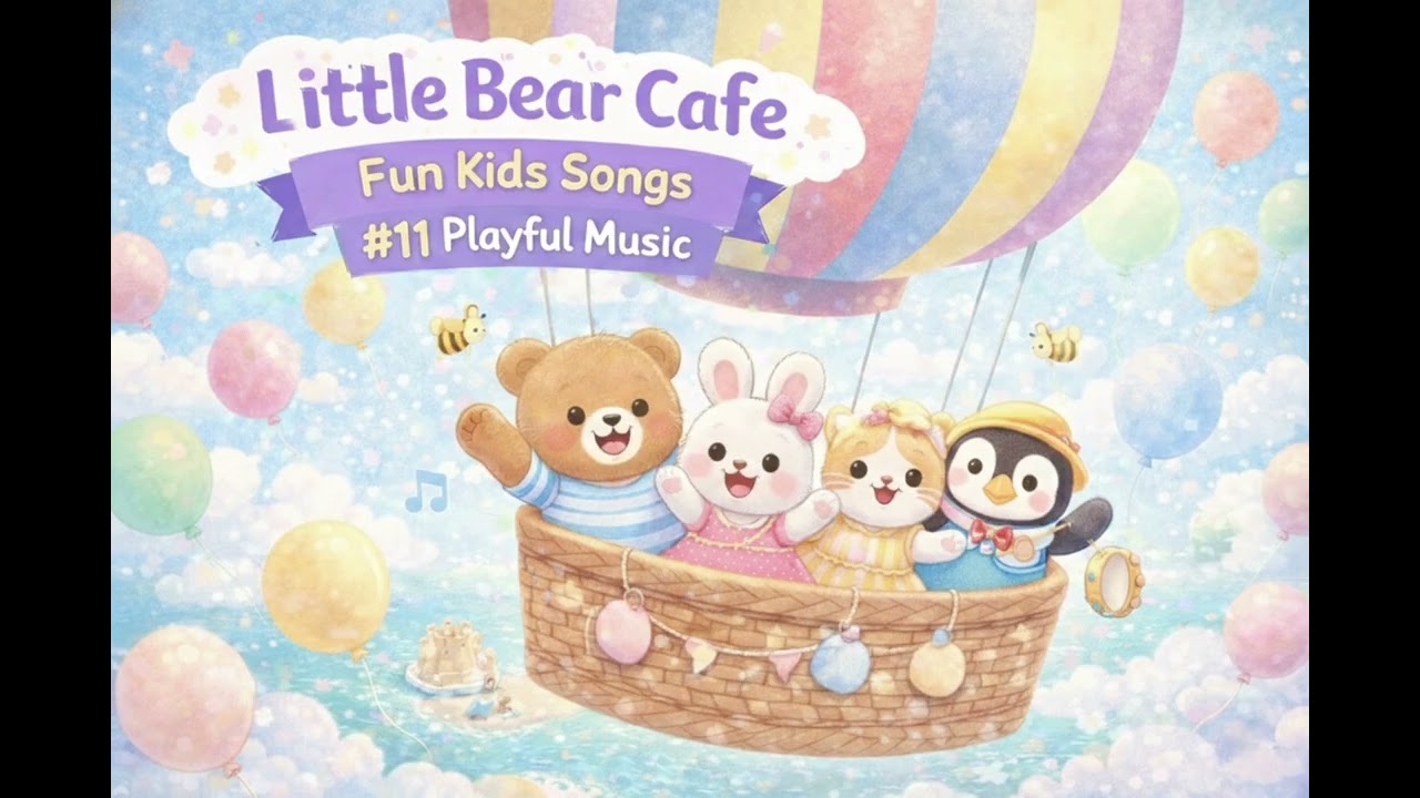 Little Bear Cafe | Cheerful Songs for Kids 🌈⭐️