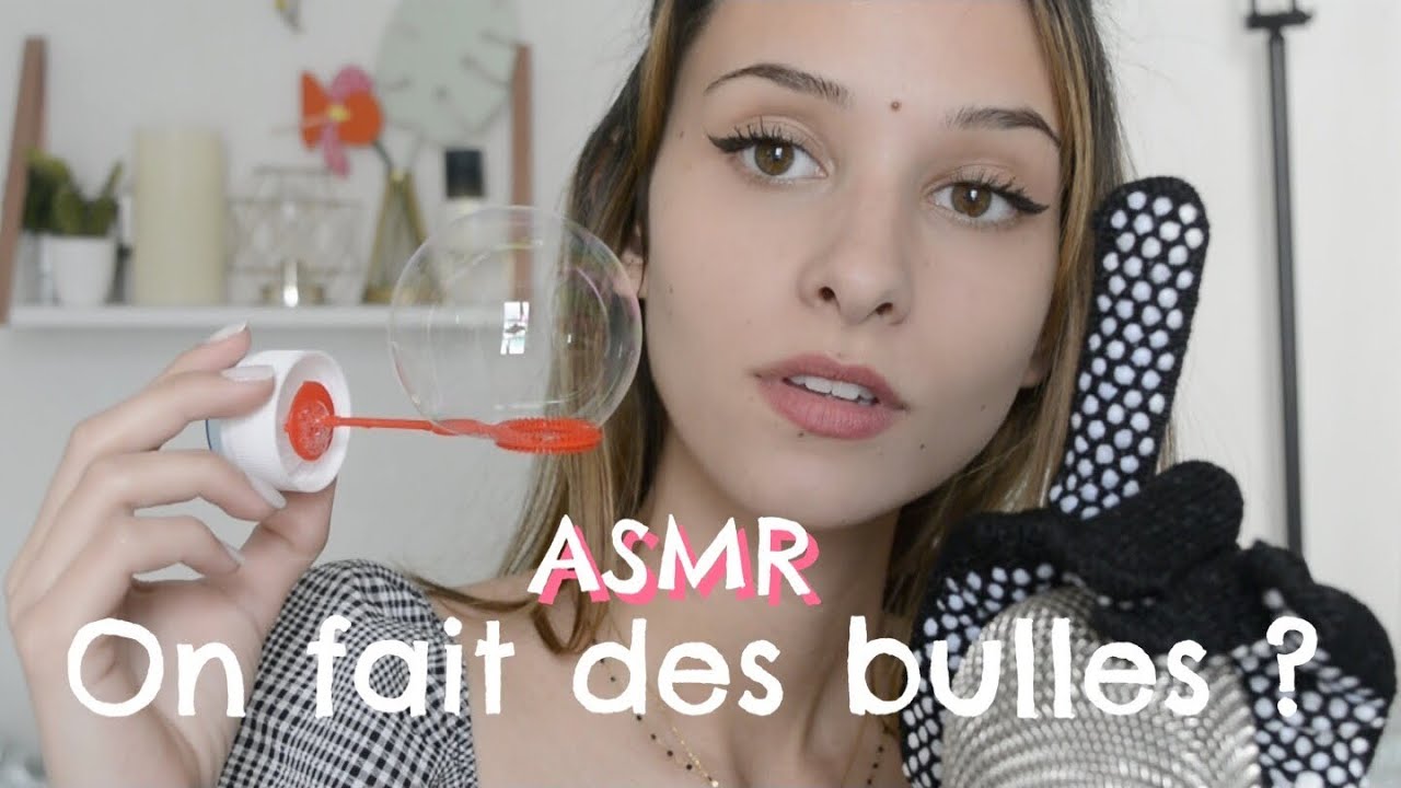 ASMR FRANÇAIS - MULTIDECLENCHEURS MIGNONS ❤️ (bulles, brosse, gants)