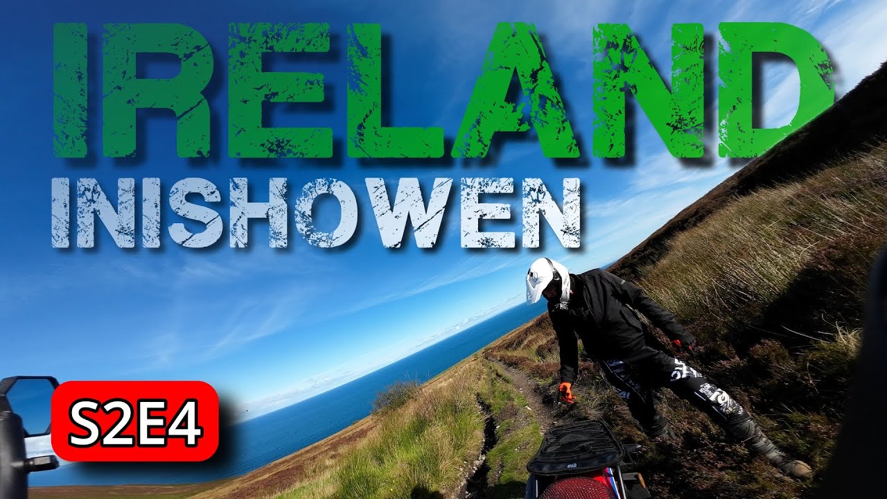 Ireland Inishowen [S2E4]