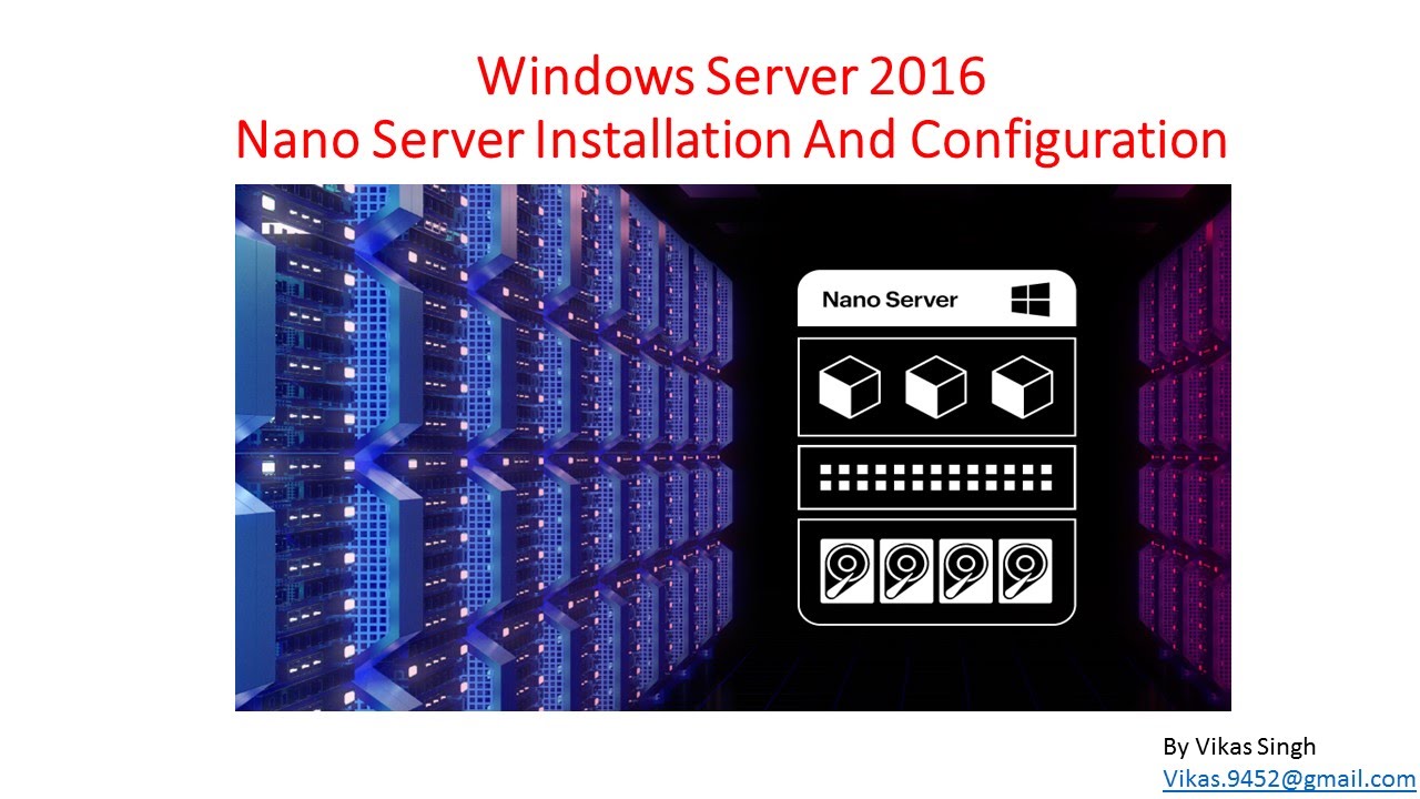 Nano Server Installation And Configuration