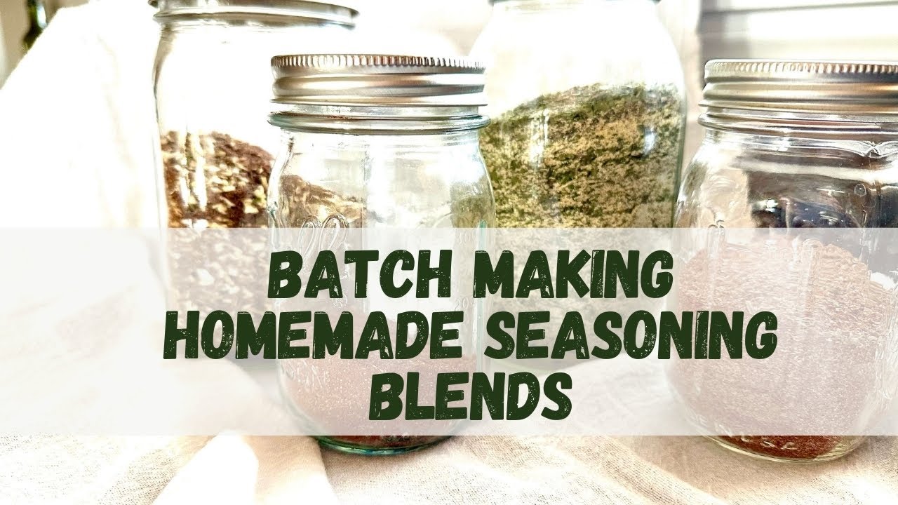 Homemade Seasoning Blends - Taco - Ranch - Onion Soup Mix - Chili Powder