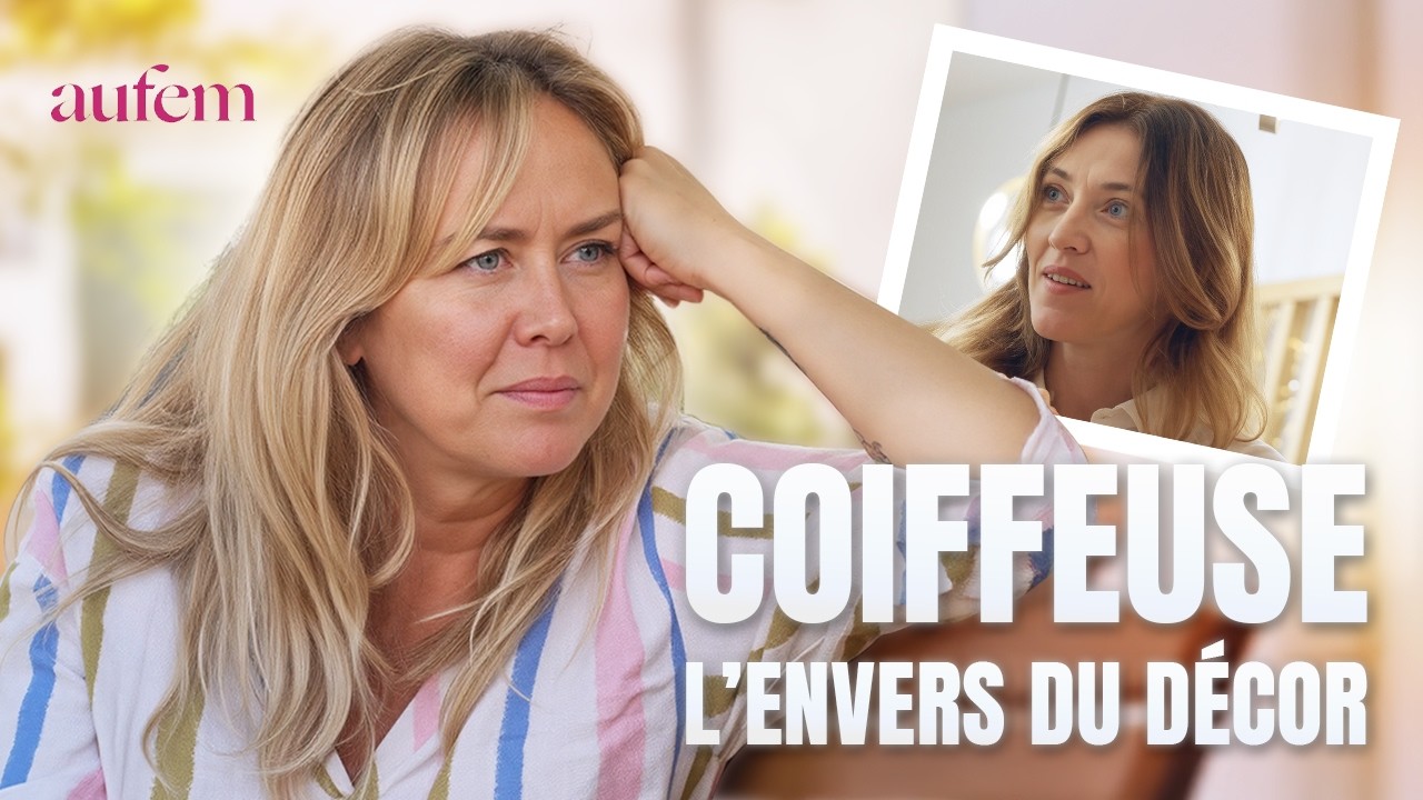 Coiffeuse l’envers du décor : son corps a déjà lâché ! - La France au féminin - Enora Malagré EP1