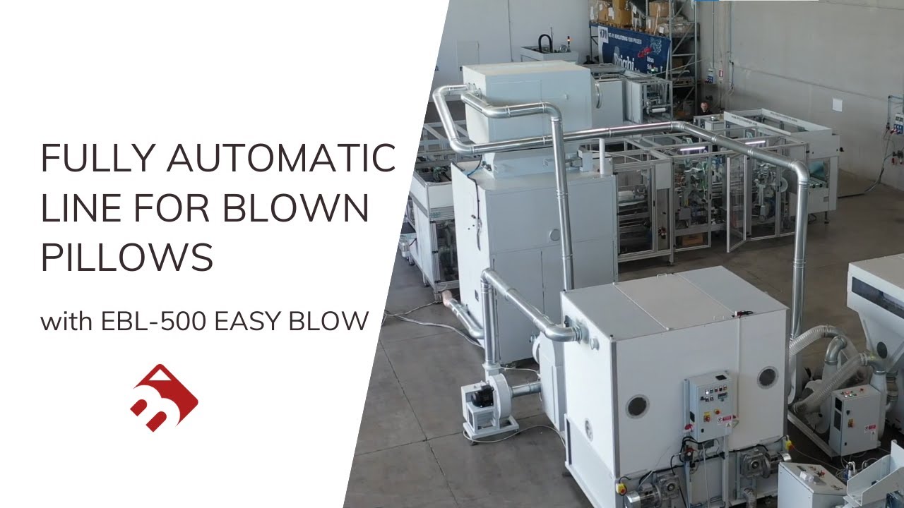 Fully Automatic Line for Blown Pillows with EBL-500 EASY BLOW