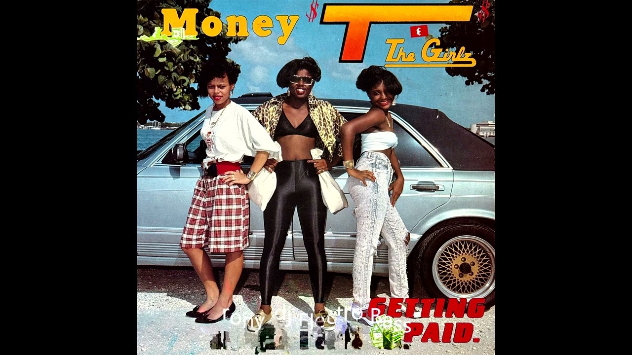 Latunia Money T & The Girlz - Getting Paid (Dub) (1989)