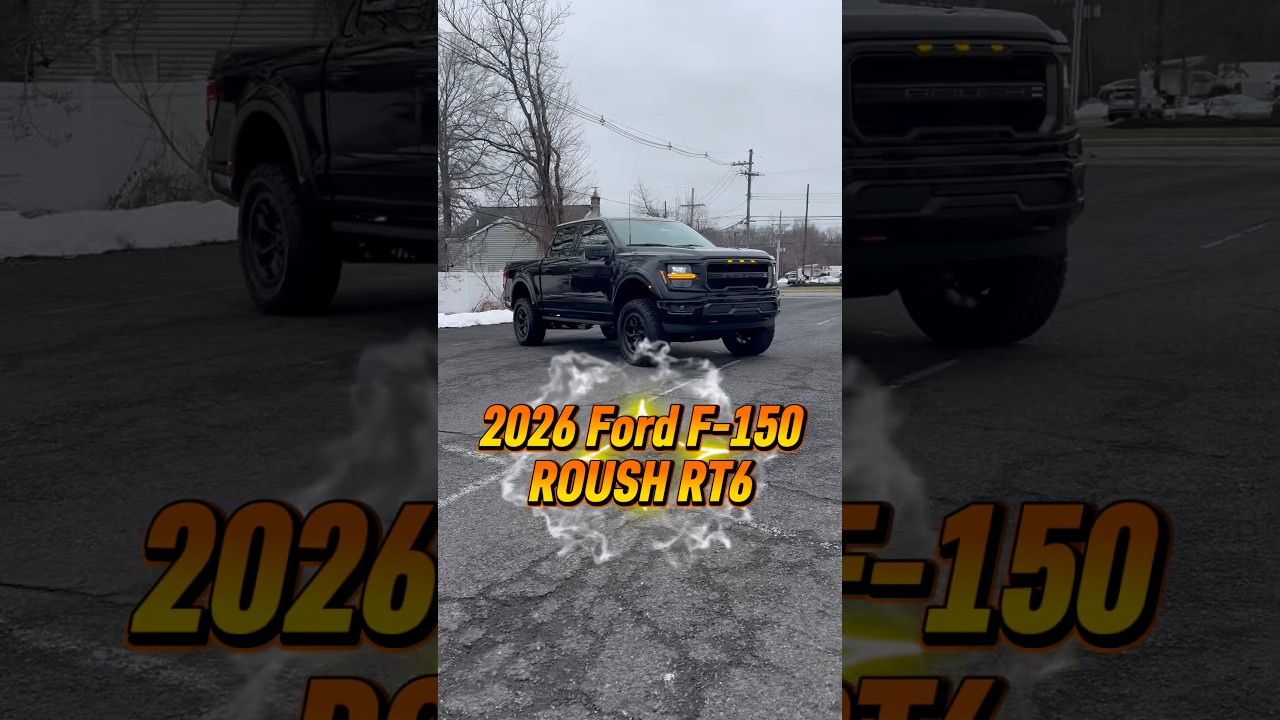 2026 Ford F-150 Roush RT6!!