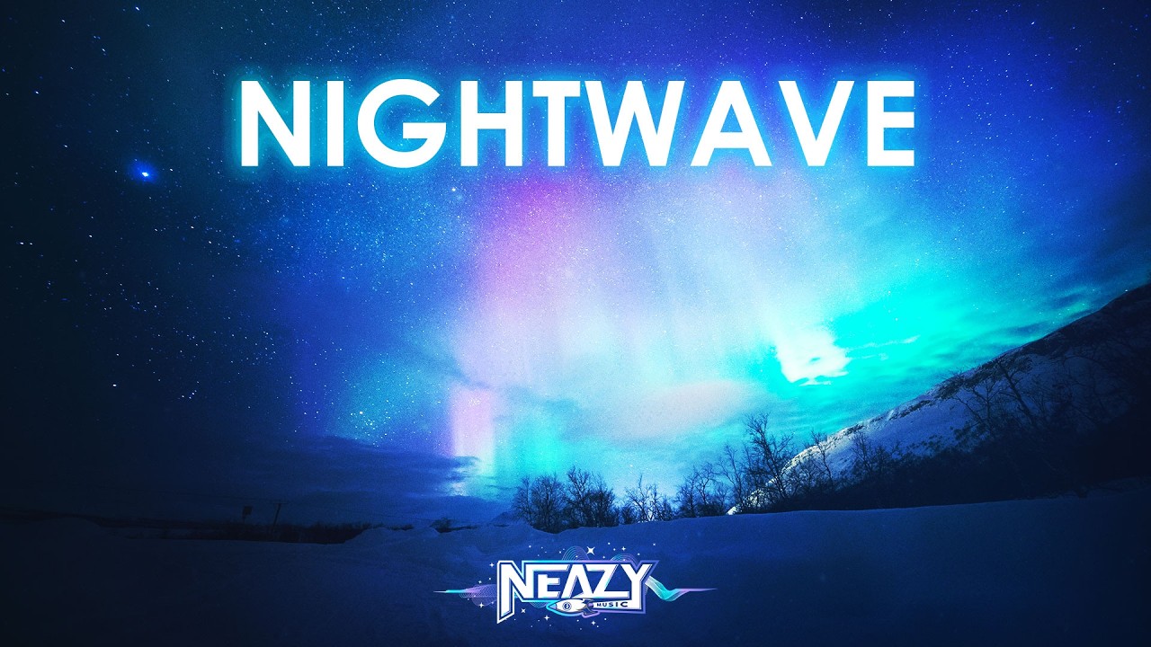 NeaZy - Nightwave (Official Music Video) | EDM 2026