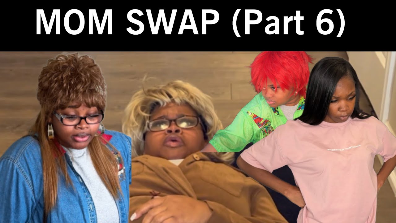 Mom Swap (Part 6) | Auntie Comedy