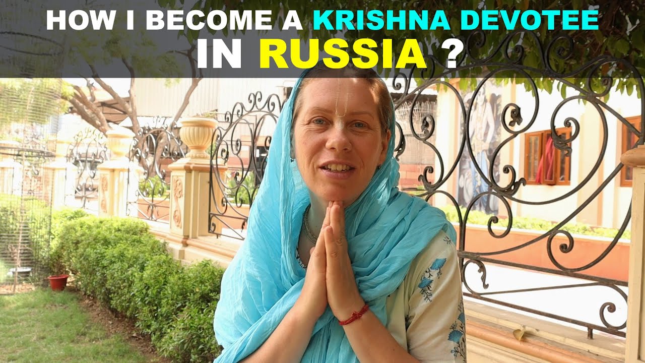 Russia to India ; How I came to Vrindavan, India