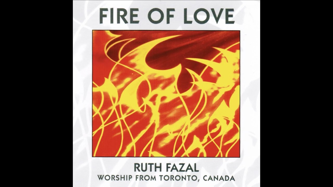 Ruth Fazal - Fire Of Love (Full Album)