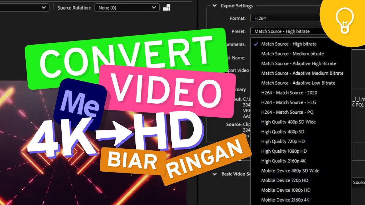 Biar Ringan! Convert Resolusi Video (dari 4K ke HD) dengan Adobe Media Encoder