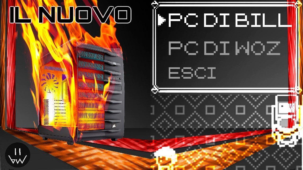 Il PC di Bill - Una build 