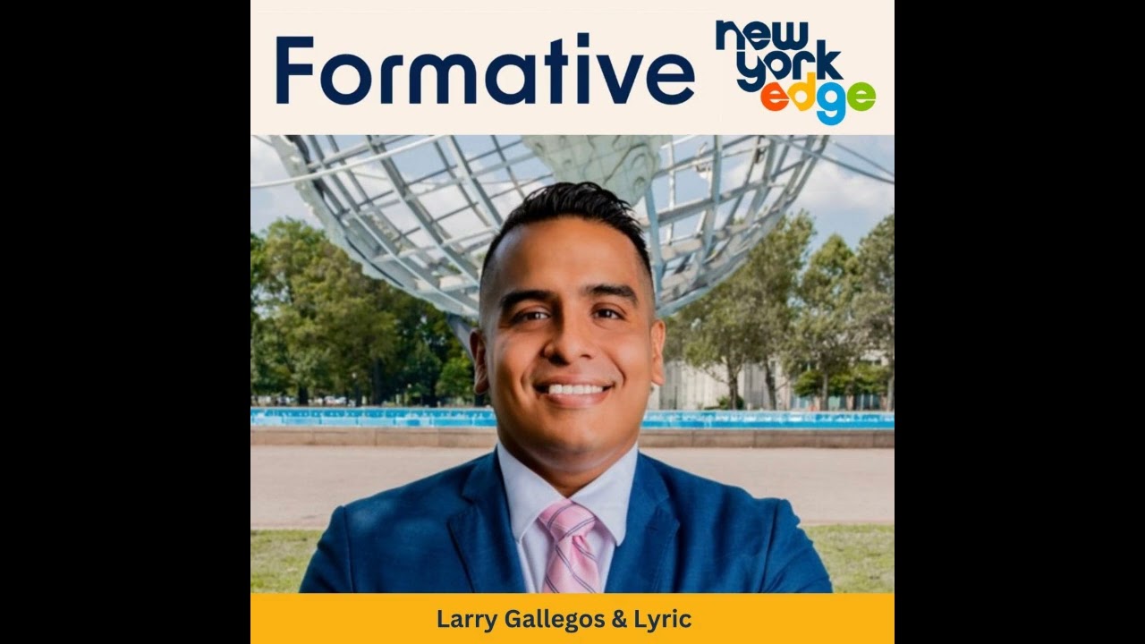Formative Podcast: Season 8 Episode 3 - Larry Gallegos & Lyric