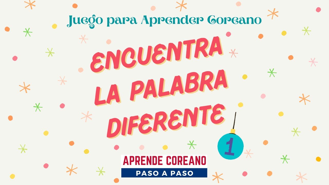 Memoriza con PDF y Pon a prueba con Juego Encuentra La Palabra Diferente #IdiomaCoreano #CoreaDelSur