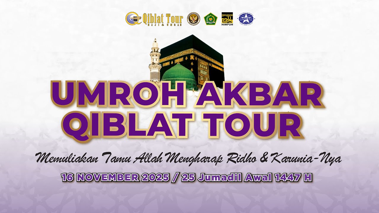 UMROH AKBAR QIBLAT TOUR 2025