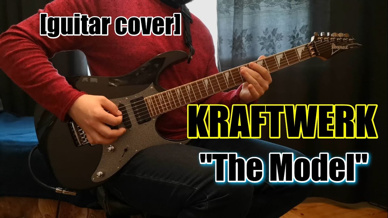 KRAFTWERK - The Model [guitar cover]