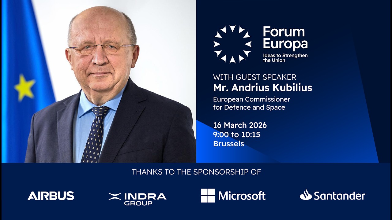 Forum Europa with Mr. Andrius Kubilius, European Commissioner for Defence and Space