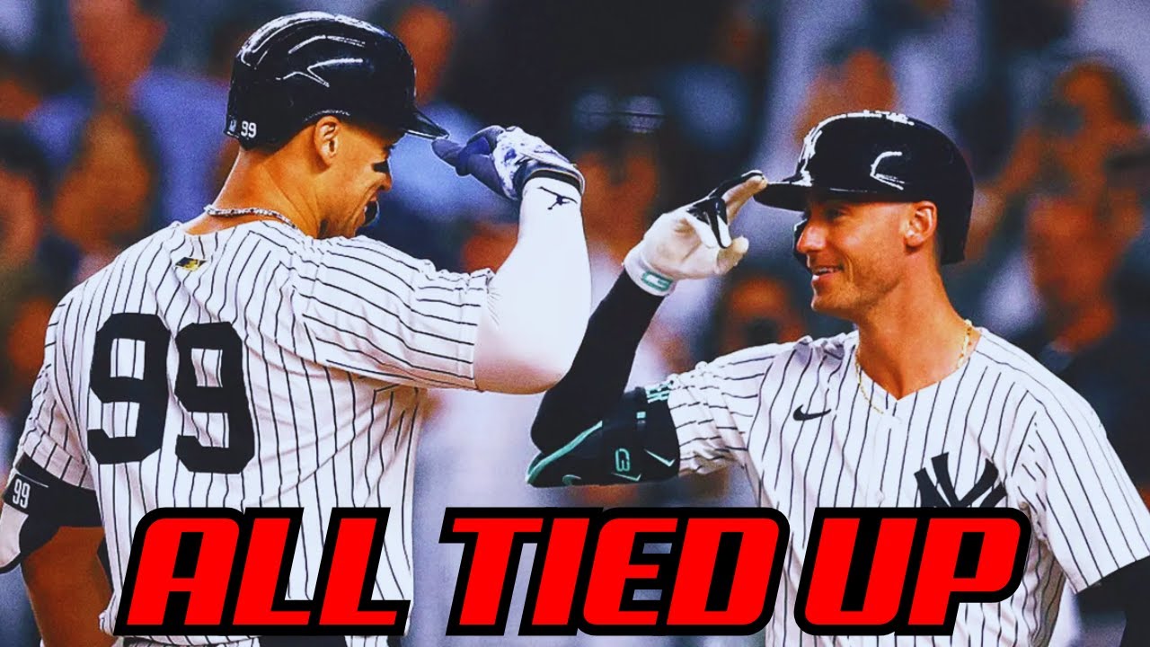 Yankees TIE it up in the AL East, Will they SEAL THE DEAL?