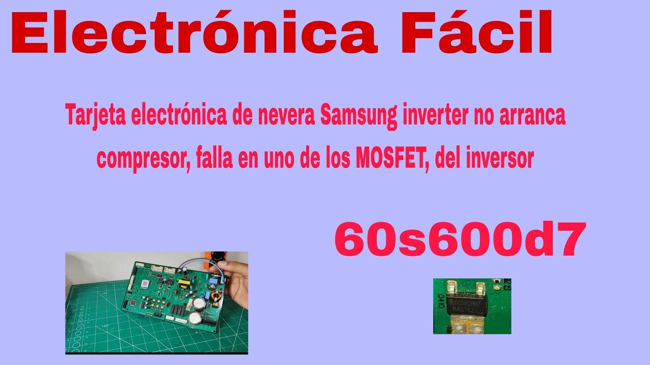 Reparación placa Samsung Inverter: MOSFET del inversor en corto (caso real)