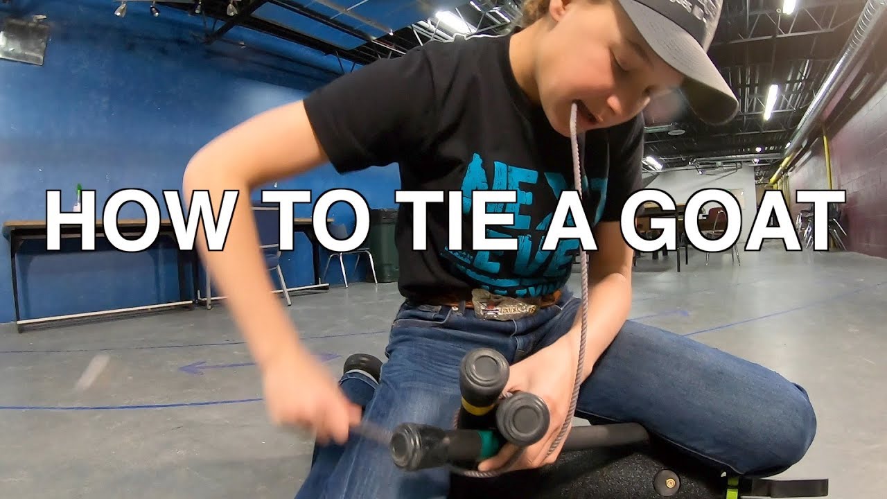 How To Tie a Goat - Tutorial by Quincy