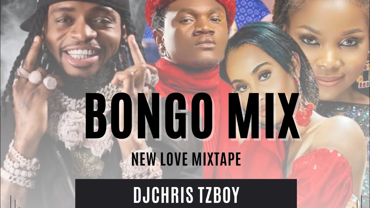 Bongo mix love viber 2026(Dj chris tzboy)