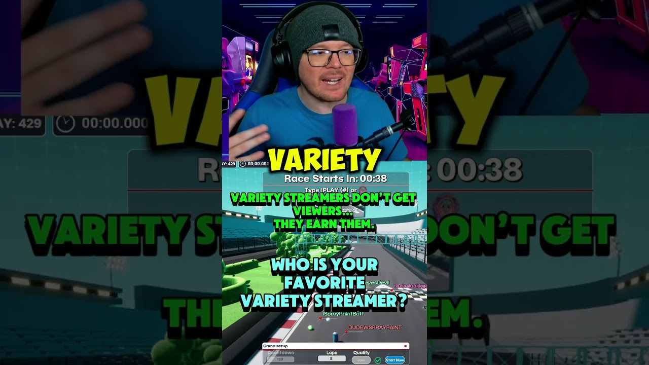 Variety Streaming = Hard Mode 🎮