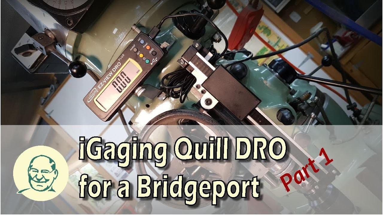 iGaging DRO для Bridgeport Quill (сделай сам)