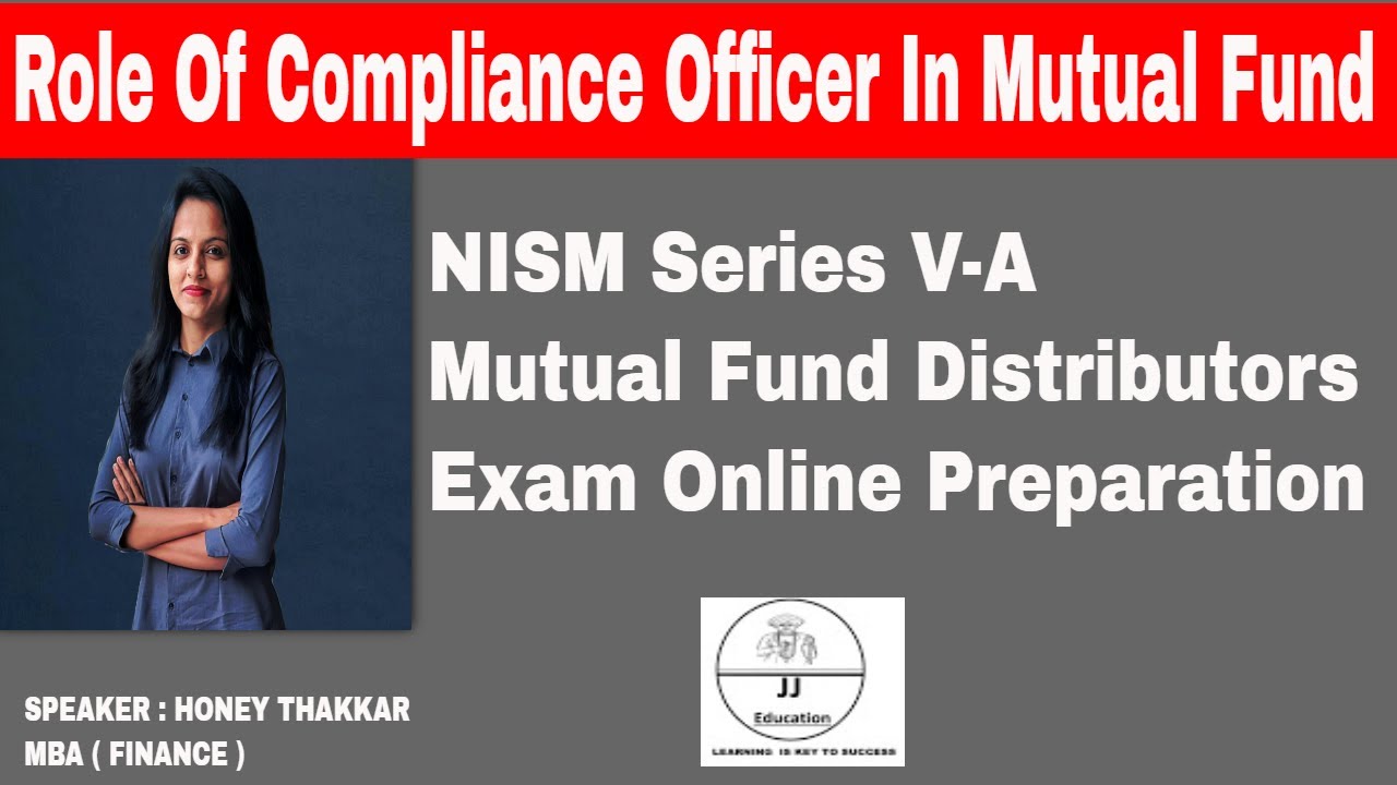 NISM EXAM PREPARATION : ( Chapter : 3 ) Role Of Compliance Officer In Mutual Fund