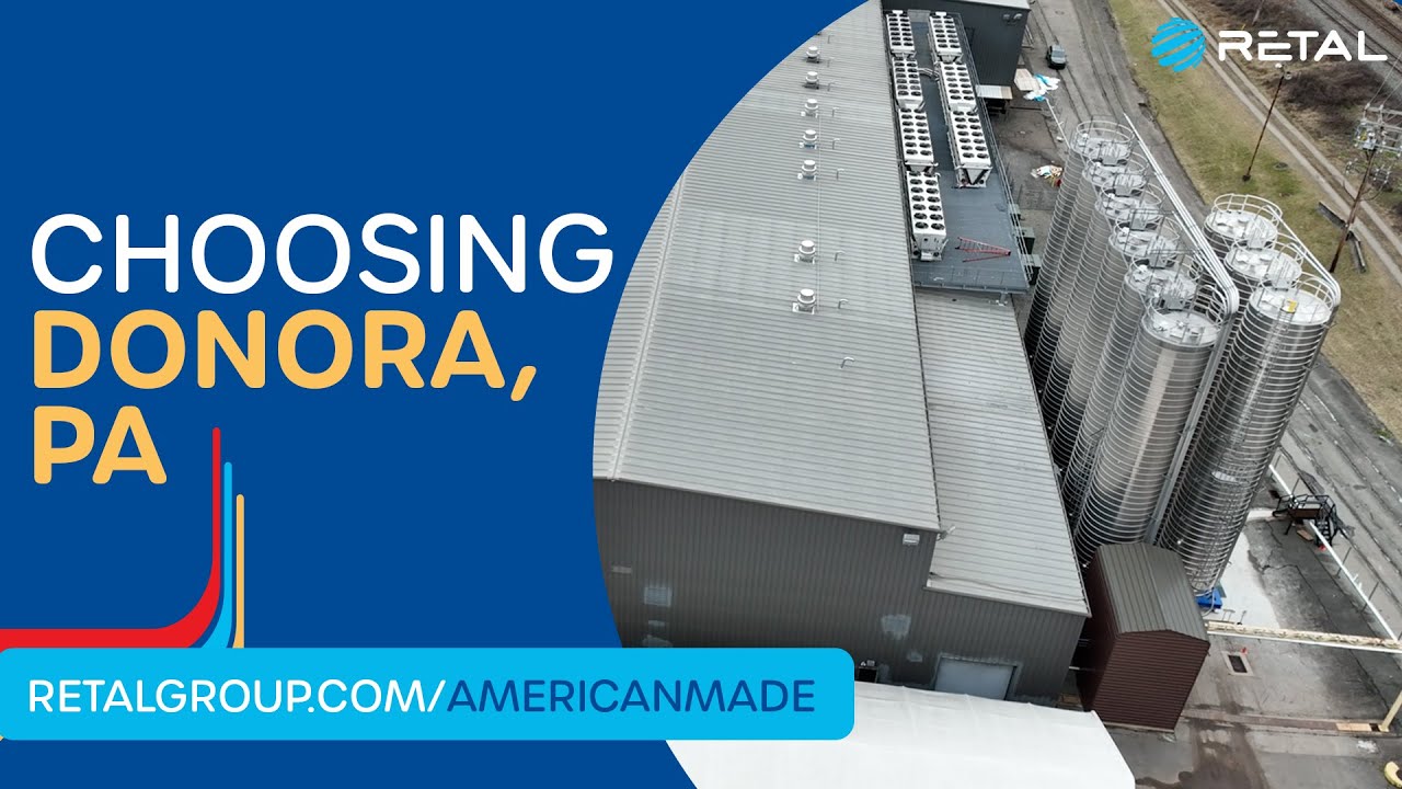Why RETAL PA chose Donora