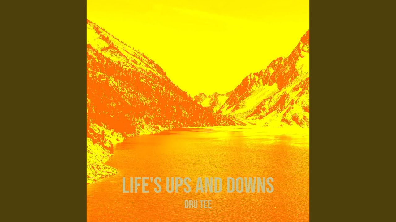 Life's Ups and Downs (Extended Drama MIX)