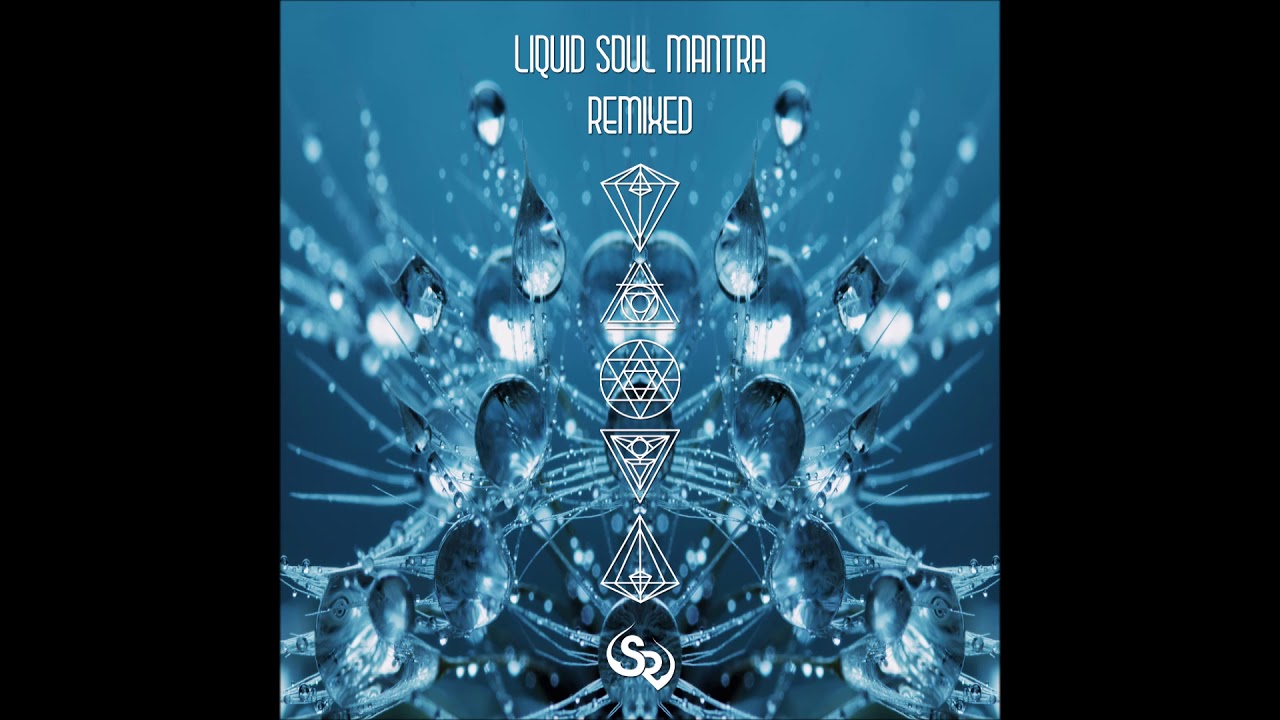 Spoken Bird - Liquid Soul Mantra Remixed [Full EP]