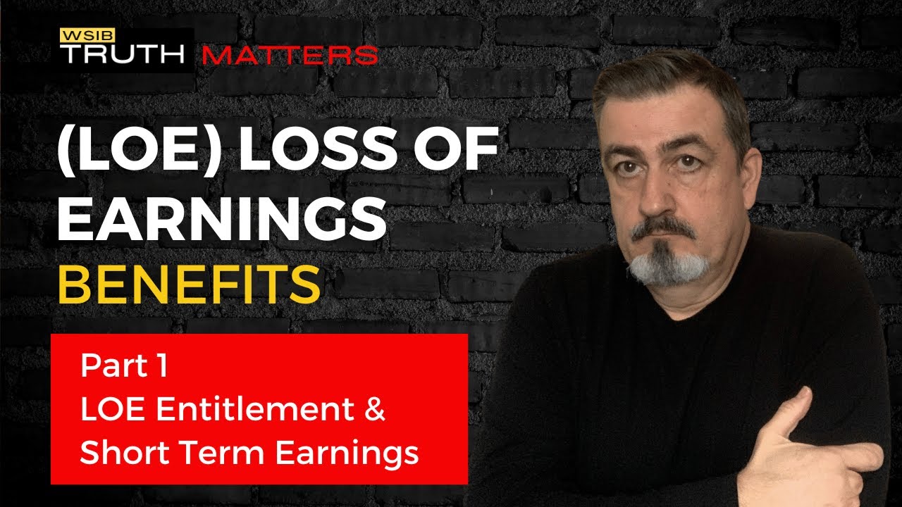 PART 1 OF 2 - LOSS OF EARNINGS BENEFITS & SHORT TERM EARNINGS