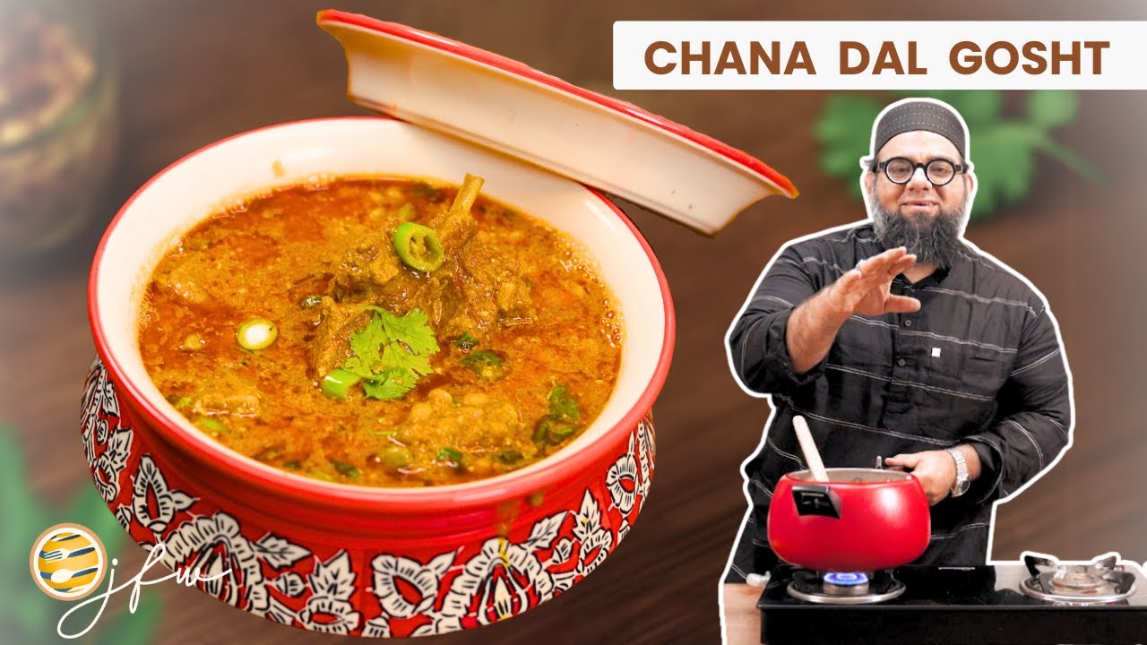 दाल गोश्त रेसिपी | Mutton Gosht Recipe | Chana Dal Gosht Recipe | Chef Osama Jalali