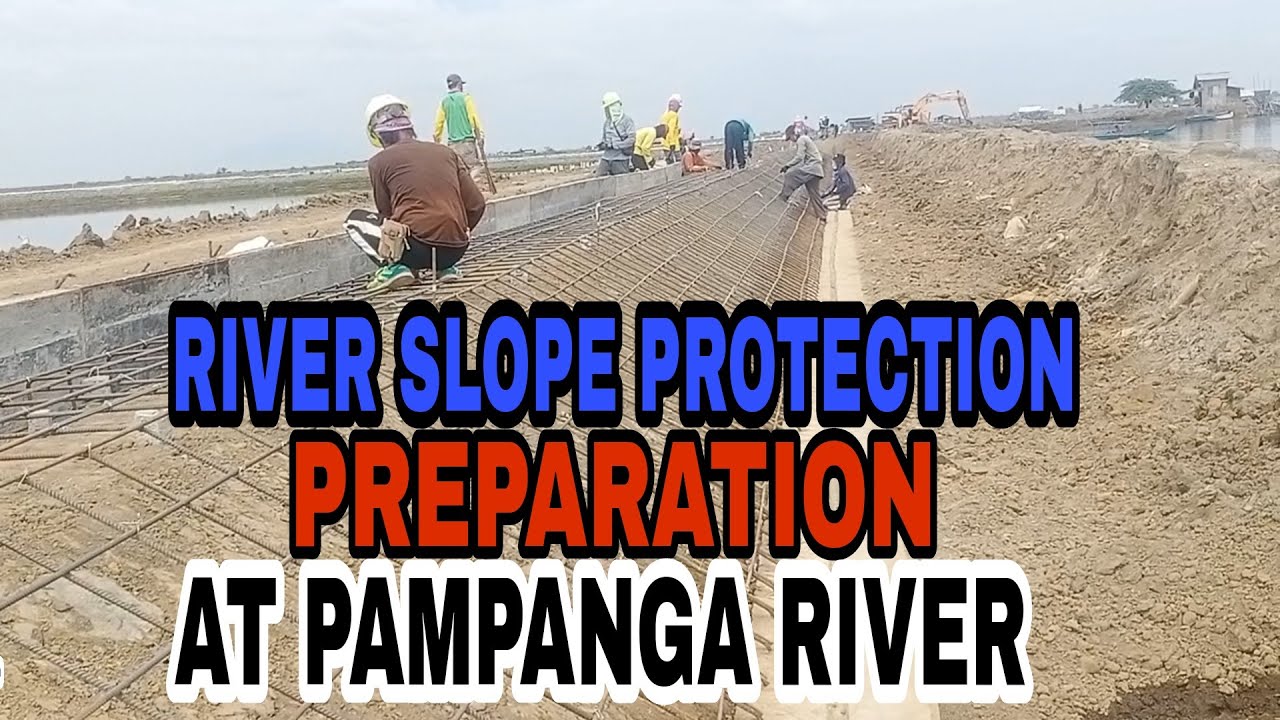 CONSTRUCTION OF RIVER SLOPE PROTECTION || GUIDE BANK (VIDEO 4) || PAMPANGA