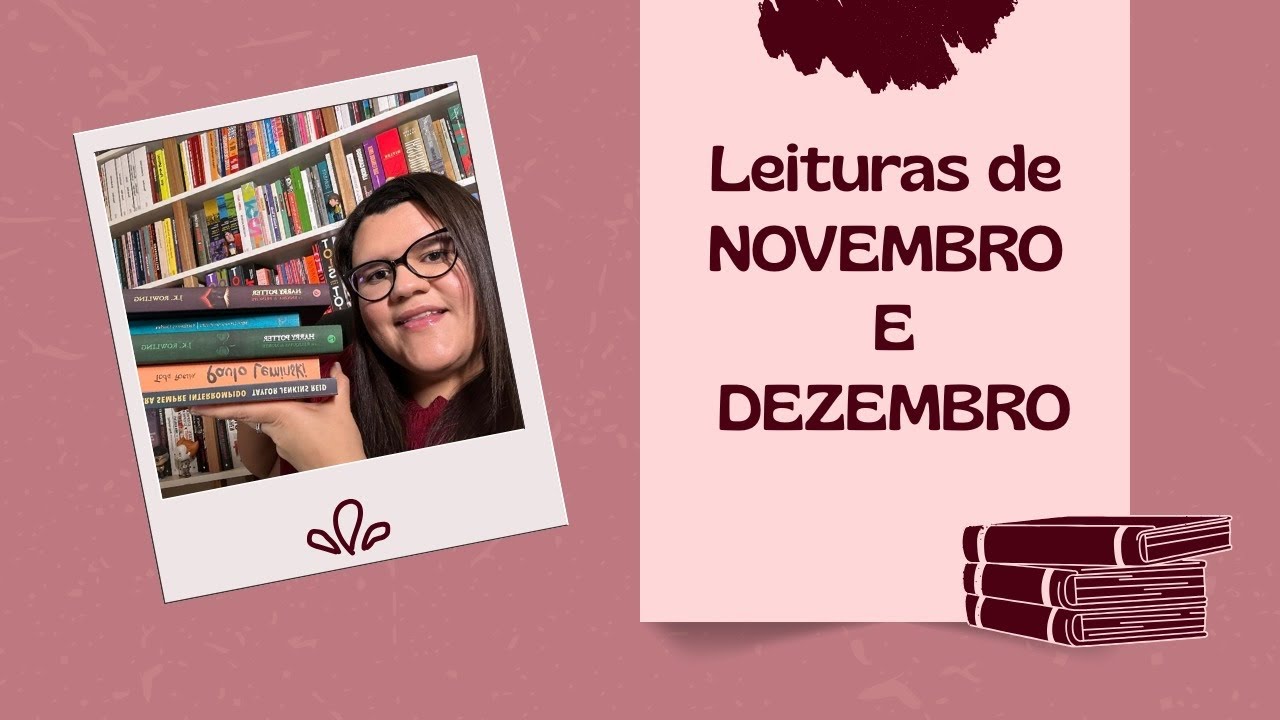 Leituras de Novembro e Dezembro 2025 