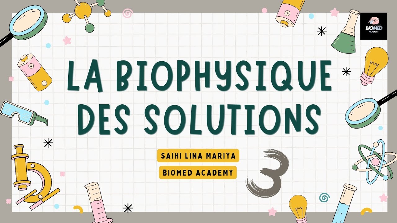 Biophysique des Solutions : Composition Quantitative | 1ére année Medecine Canstantine