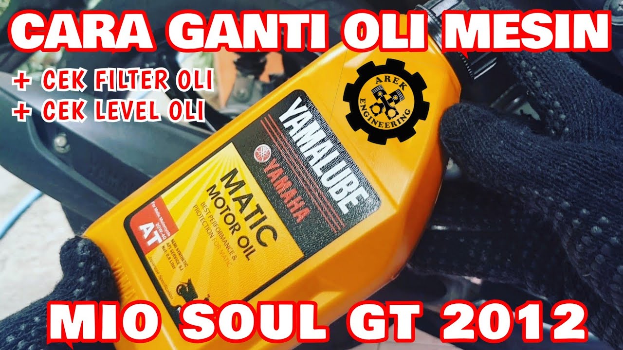 Cara Ganti Oli Mesin Matic | Cek Filter & Level Oli | Yamaha Mio Soul GT 2012 | Servis Motor Sendiri