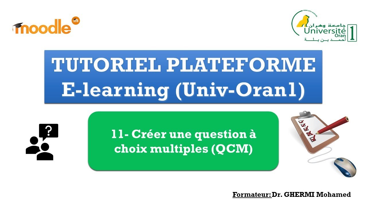 11 - Créer une question à choix multiple QCM
