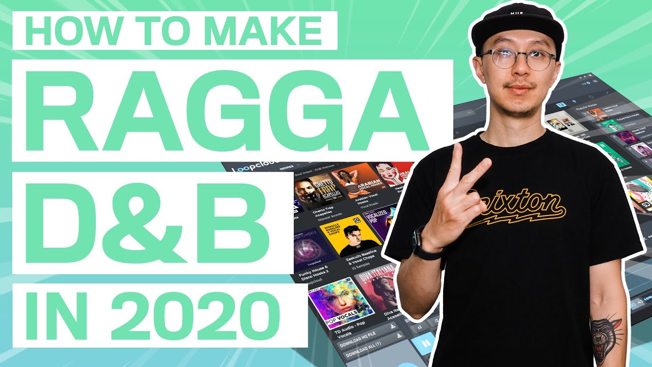 КАК СОЗДАТЬ RAGGA DRUM & BASS 2020 | Учебник Ableton с Loopcloud #StayInspired