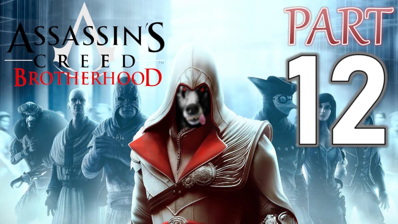Assassin's Creed Brotherhood -Part12: BAILING out Copernicus and HELPING out the ladies of the NIGHT