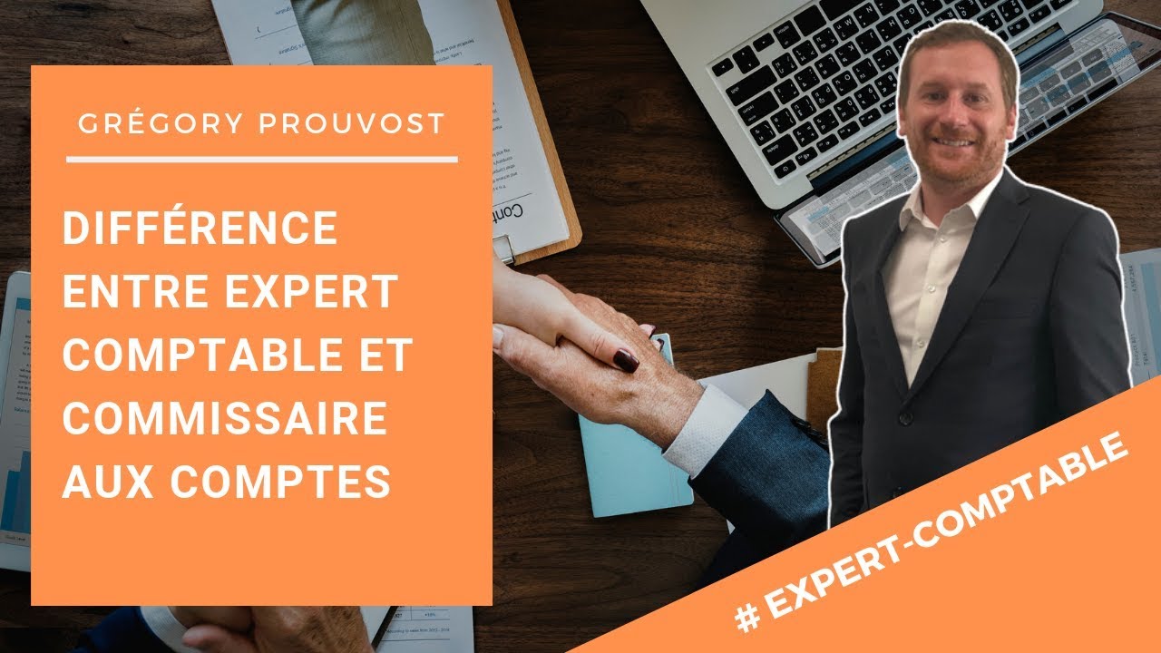 [DIFFERENCES ENTRE EXPERT-COMPTABLE ET COMMISSAIRE AUX COMPTES] - Conseils aux entrepreneurs
