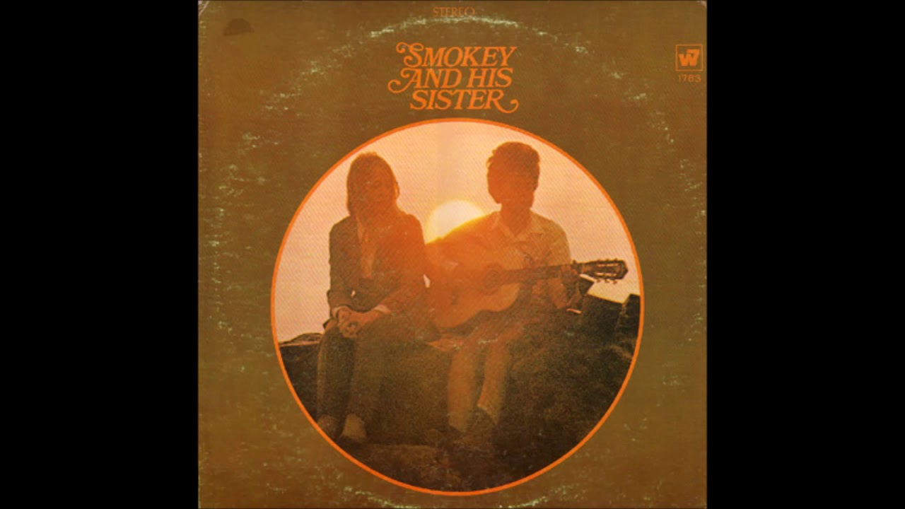 Lonely Together - Smokey and His Sister