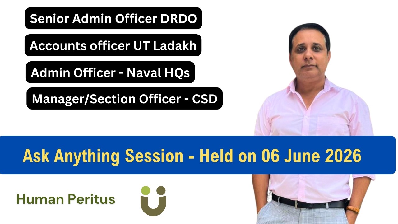 Online Session on 06 June - UPSC SAO DRDO, AO UT Ladakh, Manager CSD, Admin Officer Naval HQs