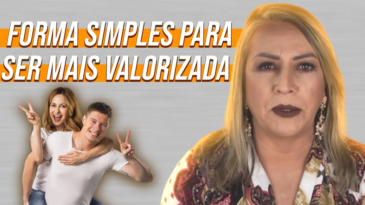 FORMA SIMPLES PARA SER MAIS VALORIZADA | Dra Vânia Machado