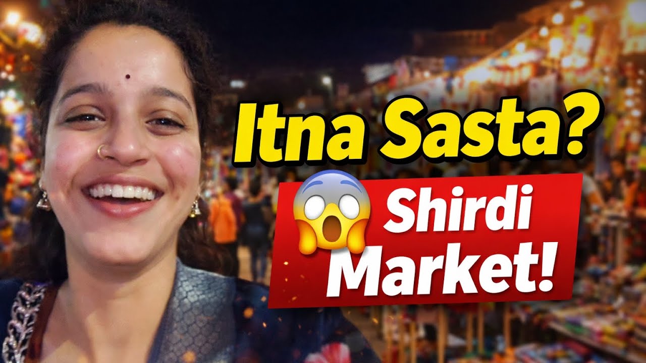 Itna Sasta? 😱 Shirdi Market Mein Kya Mila | Full Shopping Vlog 🛍️✨