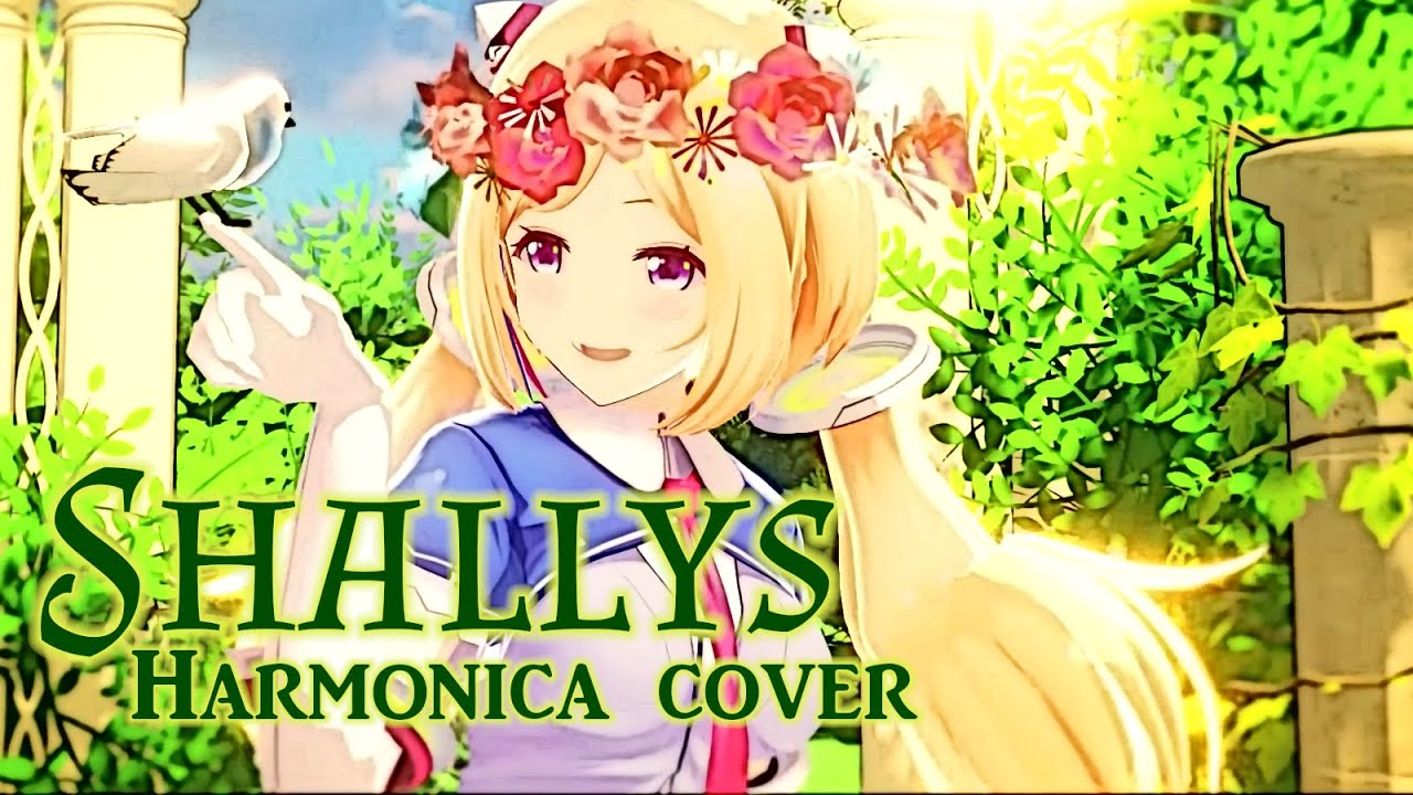 Shallys (Aki Rosenthal | hololive) Chromatic Harmonica cover